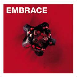 Embrace (UK) : Out of Nothing